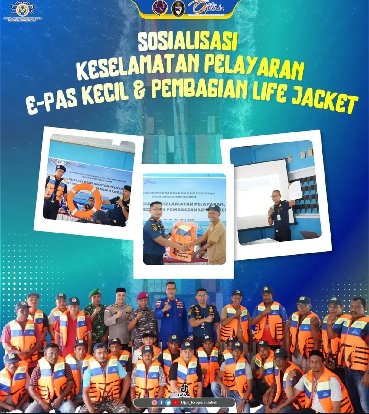 Pelaksanaan Sosialisasi Keselamatan Pelayaran, E-Pas Kecil dan Pembagian Life Jacket